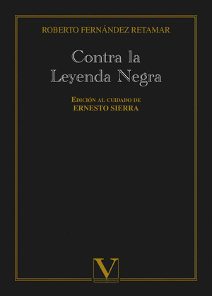 CONTRA LA LEYENDA NEGRA