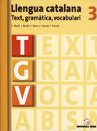 (CAT).TGV.LLENGUA CATALANA 3R.ESO