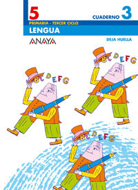 CUADERNO LENGUA 5º PRIMARIA 3ºTRIMESTRE. DEJA HUELLA 06