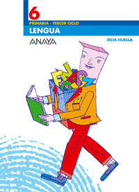 LENGUA 6º PRIMARIA. DEJA HUELLA 06