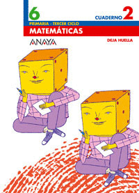 CUAD MATE 2ºTRIM 6ºEP DEJA HUELLA