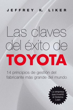 LAS CLAVES DEL EXITO DE TOYOTA