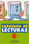 LECTURA 6ºEP CARAVANA DE LECTURAS