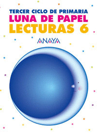 LECTURA 6ºEP LUNA DE PAPEL