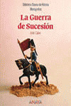 LA GUERRA DE SUCESIÓN