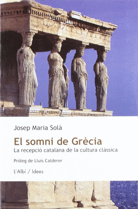 EL SOMNI DE GRÈCIA