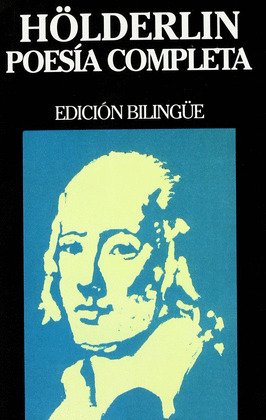 HOLDERLIN. POESIA (BILINGUE)
