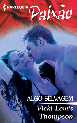 ALGO SELVAGEM