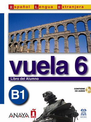 LIBRO ALUMNO VUELA 6/B1 CON CD