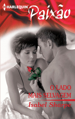 O LADO MAIS SELVAGEM