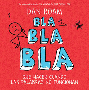 BLA, BLA, BLA