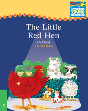 CAMBRIDGE PLAYS THE LITTLE RED HEN ELT EDITION