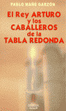 REY ARTURO Y LOS CABALLEROS
