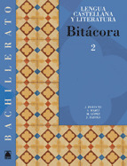 BITÁCORA 2. LENGUA CASTELLANA Y LITERAURA. BACHILLERATO