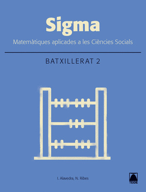 SIGMA. MATEMATIQUES 2. BATXILLERAT. HUMANITATS I CIENCIES SOCIALS