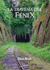 TRAVESÍA DEL FÉNIX, LA