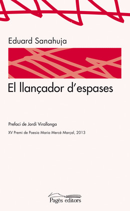EL LLANÇADOR D'ESPASES