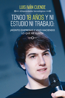 TENGO 18 AÑOS Y NI ESTUDIO NI TRABAJO: ¡MONTO EMPR