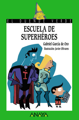 ESCUELA DE SUPERHÉROES