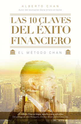 DIEZ CLAVES DEL ÉXITO FINANCIERO, LAS