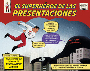 EL SUPERHEROE DE LAS PRESENTACIONES