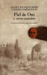 PIEL DE OSO Y OTROS CUENTOS