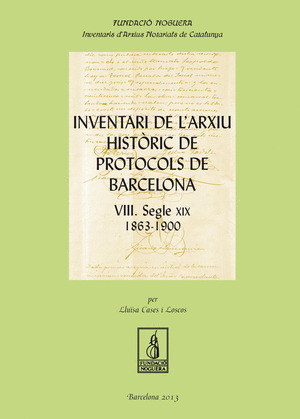 INVENTARI DE L'ARXIU HISTÒRIC DE PROTOCOLS DE BARCELONA VIII
