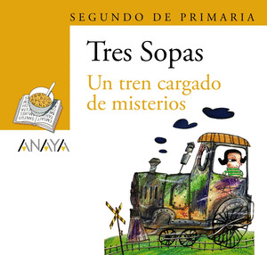 TRES SOPAS: UN TREN CARGADO DE MISTERIOS, 2 EDUCACIÓN PRIMARIA