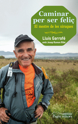 CAMINAR PER SER FELIÇ
