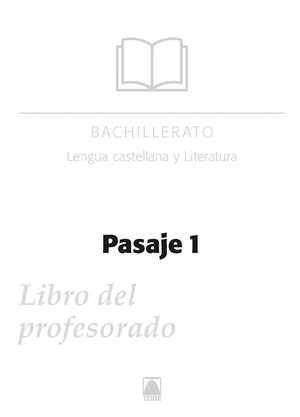 GUIA DIDACTICA. PASAJE 1 - LITERATURA. BACHILLERATO