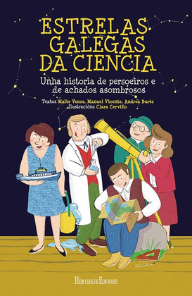 ESTRELAS GALEGAS DA CIENCIA