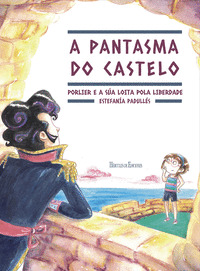 PANTASMA DO CASTELO, A
