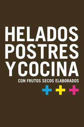 HELADOS, POSTRES Y COCINA CON FRUTOS SECOS ELABORADOS