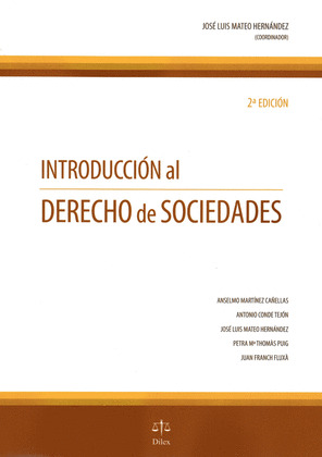 INTRODUCCIÓN AL DERECHO DE SOCIEDADES (2ª EDICIÓN ACTUALIZADA)