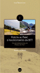 VUELTA AL PARC D'AIGÜESTORTES EN BTT