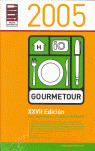 GOURMETOUR 2005