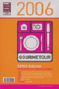 GUIA GOURMETOUR GASTRONOMICA Y TURISTICA