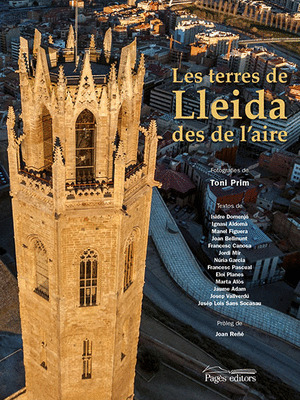 LES TERRES DE LLEIDA DES DE L'AIRE