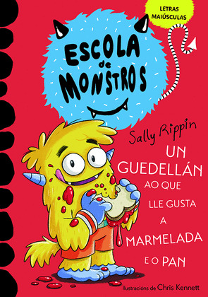 ESCOLA DE MONSTROS 2. UN GUEDELLÁN AO QUE LLE GUSTA A MARMEL