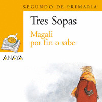 TRES SOPAS: 