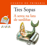 TRES SOPAS: 