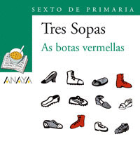 TRES SOPAS: 