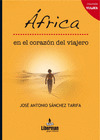 AFRICA EN EL CORAZON DEL VIAJERO