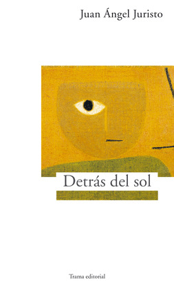 DETRÁS DEL SOL