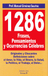 1286 FRASES PENSAMIENTOS Y OCURRENCIAS CELEBRES