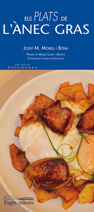 ELS PLATS DE L'ÀNEC GRAS