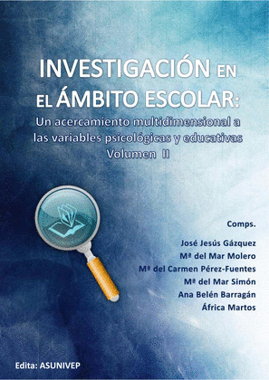 INVESTIGACION EN EL AMBITO ESCOLAR: UN ACERCAMIENTO MULTIDIMENSIONAL A LAS VARIA