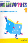 (07).CUAD.LENGUA 1-1O.PRIM.(ME LLEVO TRES).