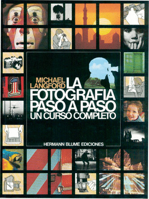 LA FOTOGRAFIA PASO A PASO