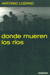 DONDE MUEREN LOS RIOS/8